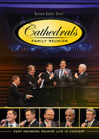 Cathedrals Family Reunion Live DVD
