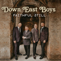 DOWN EAST BOYS / FAITHFUL STILL CD