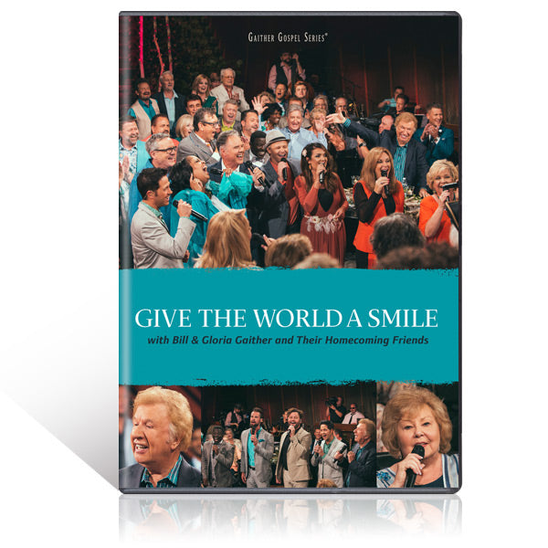 GAITHER / GIVE THE WORLD A SMILE DVD