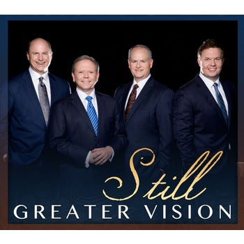 GREATER VISION / STILL CD