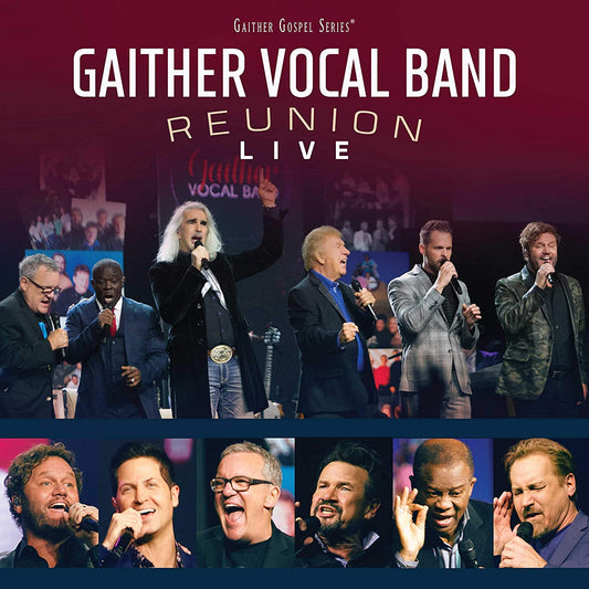 GAITHER VOCAL BAND / REUNION LIVE VOL 1 CD