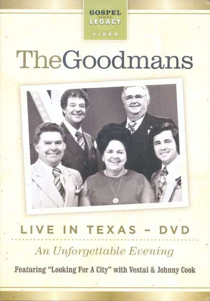 HAPPY GOODMAN FAMILY - LIVE IN TEXAS DVD