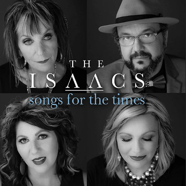 Isaacs / Songs For The Times CD