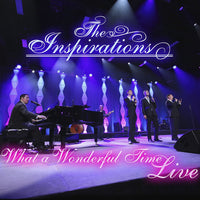 Inspirations / What a Wonderful Time LIVE CD