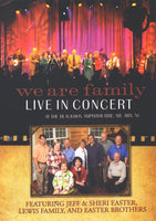 JEFF & SHERI EASTER, LEWIS FAMILY & EASTER BROTHERS - WE ARE FAMILY DVD