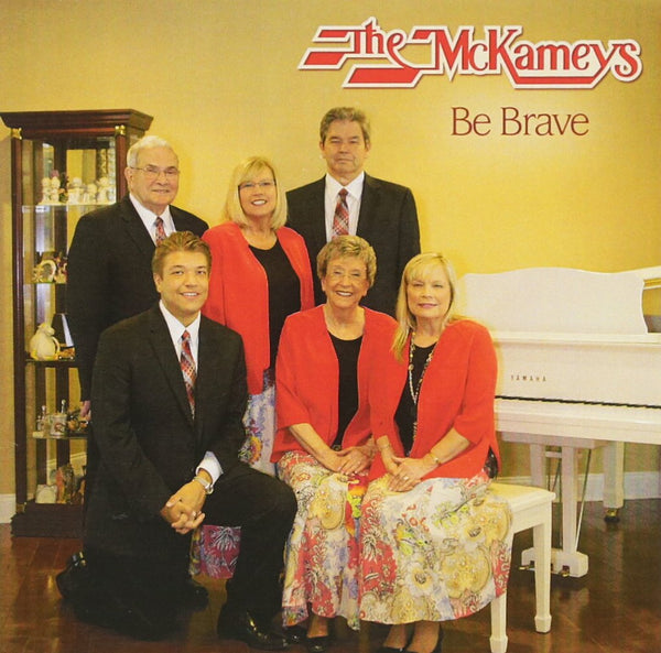 MCKAMEYS / BE BRAVE CD