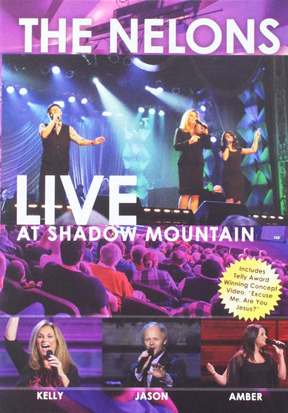 NELONS / LIVE AT SHADOW MOUNTAIN DVD