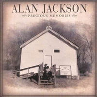 Alan Jackson / Precious Memories CD