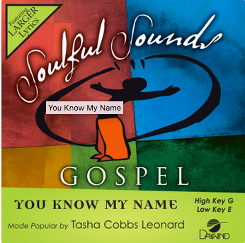 You Know My Name (Tasha Cobbs Leonard) CD
