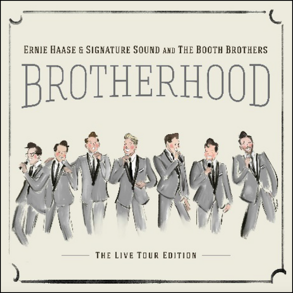 Ernie Haase & Signature Sound & The Booth Brothers / Brotherhood Live! CD