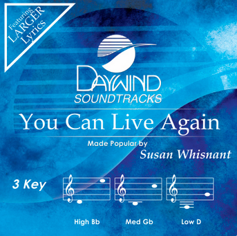 You Can Live Again (Susan Whisnant) CD