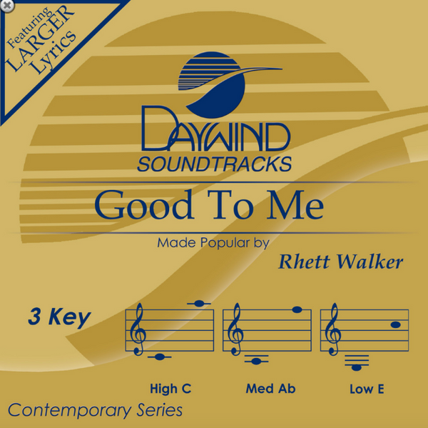 Good To Me (Rhett Walker) CD