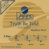 Truth Be Told (Matthew West) CD