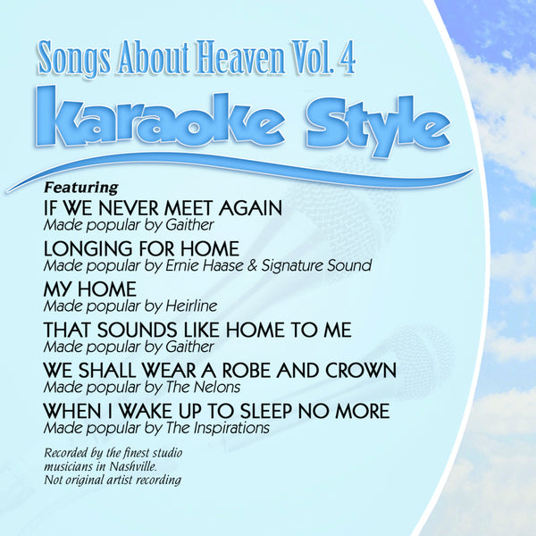 Karaoke Style: Songs About Heaven Vol. 4