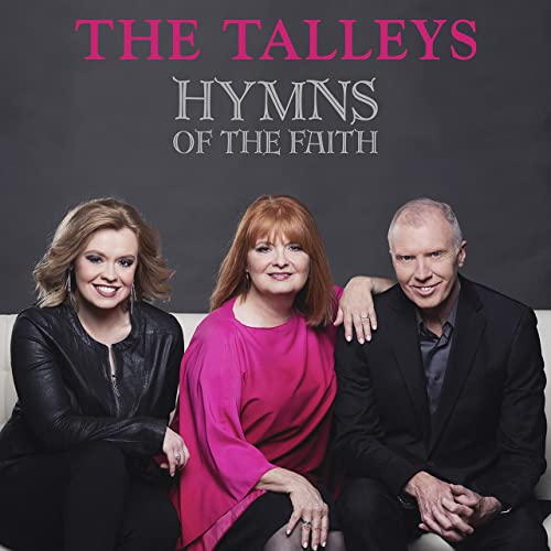 TALLEYS / HYMNS OF THE FAITH CD