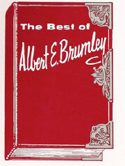 THE BEST OF ALBERT E BRUMLEY SONGBOOK