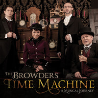 The Browders / Time Machine: A Musical Journey