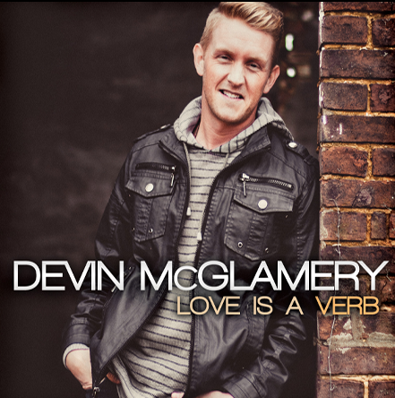 Devin McGlamery / Love is a Verb CD