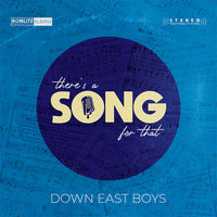 Down East Boys / There's a Song for That CD