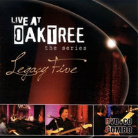 Legacy Five / Live At Oak Tree CD/DVD Combo